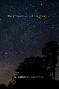 Consolations of Purgatory