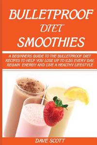 Bulletproof Diet Smoothie