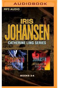 Iris Johansen - Catherine Ling Series: Books 3 & 4