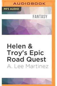 Helen & Troy's Epic Road Quest