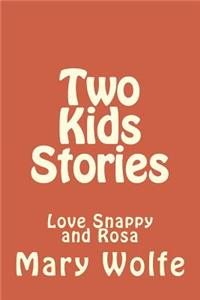 Two Kids Stories