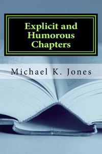 Explicit and Humorous Chapters: Part 2