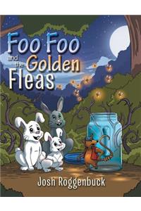 Foo Foo and the Golden Fleas