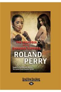 The Assassin on the Bangkok Express (Large Print 16pt)