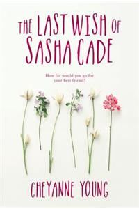 Last Wish of Sasha Cade