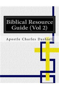 Biblical Resource Guide (Vol 2)