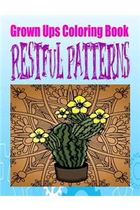 Grown Ups Coloring Book Restful Patterns Mandalas