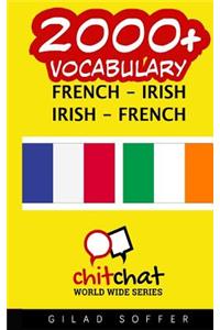 2000+ French - Irish Irish - French Vocabulary