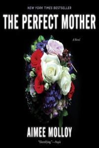 The Perfect Mother Lib/E