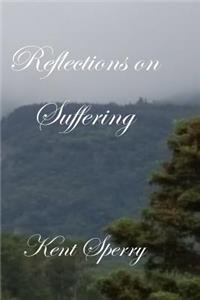 Reflections on Suffering