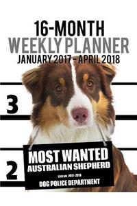 2017-2018 Weekly Planner - Most Wanted Australian Shepherd