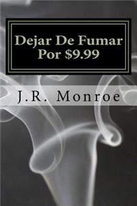 Dejar De Fumar Por $9.99