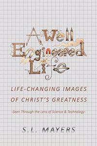 Well-Engineered Life