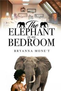 Elephant in My Bedroom