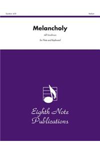 Melancholy: Medium