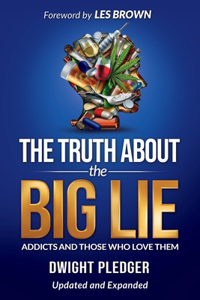 The Truth About the Big Lie