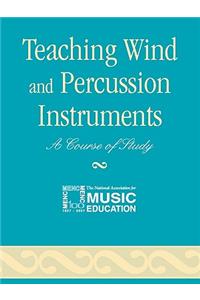 Teaching Wind and Percussion Instruments