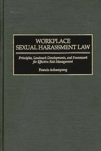 Workplace Sexual Harassment Law