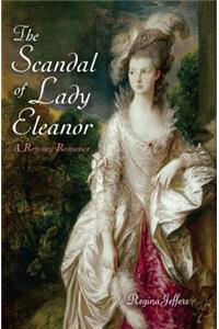 Scandal of Lady Eleanor