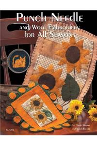 Punch Needle and Wool Embroidery for All Seasons