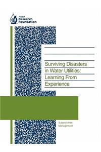 Surviving Disasters in Water Utilities