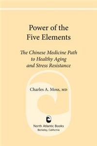 Power of the Five Elements