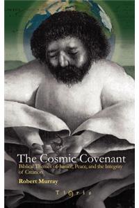 The Cosmic Covenant