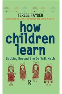 How Children Learn