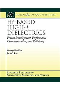 Hf-Based High-K Dielectrics