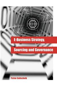 E-Business Strategy, Sourcing and Governance