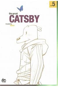 Great Catsby Volume 5