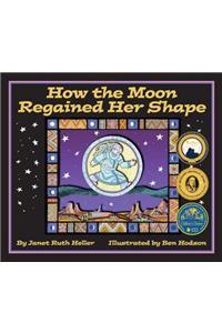 How the Moon Regained Her Shape