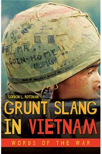 Grunt Slang in Vietnam