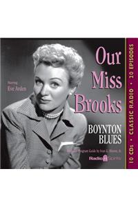 Our Miss Brooks: Boynton Blues