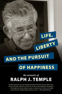 Life, Liberty and the Pursuit of Happiness