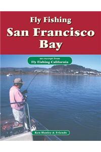 Fly Fishing San Francisco Bay