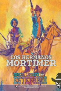 Los hermanos Mortimer (Colección Oeste)