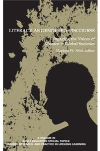 Literacy as Gendered Discourse