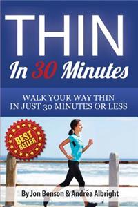 Thin In 30 Minutes