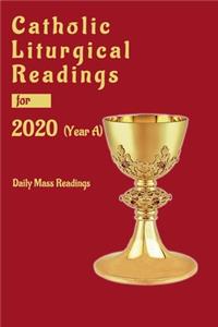 Catholic Liturgical Readings for 2020 (Year A)