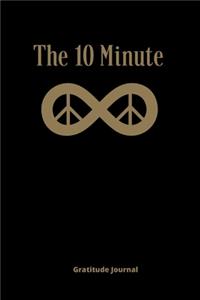 The 10 Minute Gratitude Journal