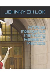 Artificial Intelligence Marketing Research Methods