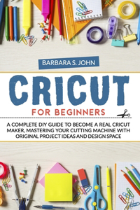 Cricut for Beginners