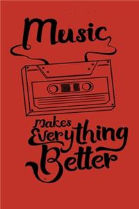 Music makes everything better