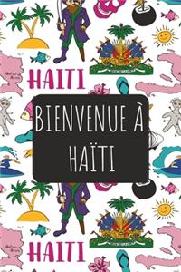 Bienvenue à Haïti