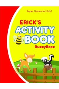 Erick's Activity Book