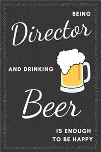 Director & Drinking Beer Notebook