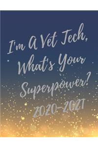 I'm A Vet Tech, What's Your Superpower?