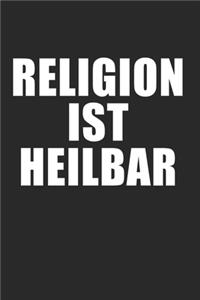 Religion ist Heilbar