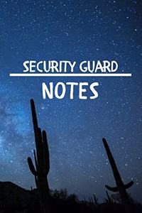 Security Guard Notes